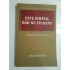 ESTE  SIMPLU,  DAR  NU  EVIDENT    -   JIM  DORNAN  - 